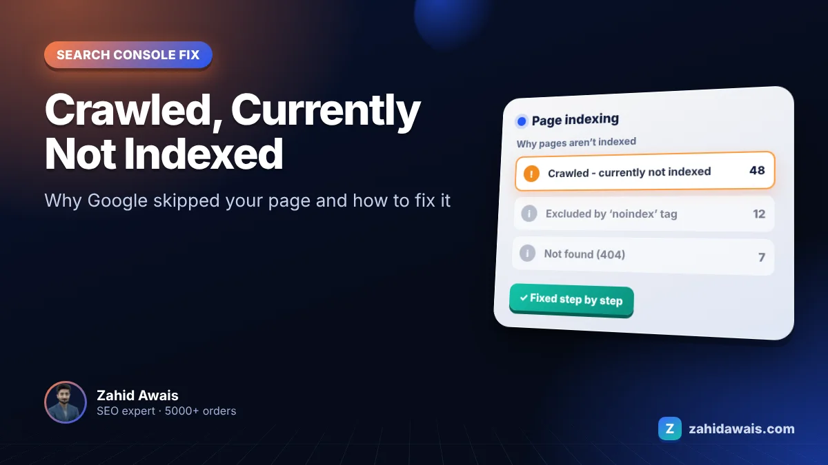 Crawled, currently not indexed: how to fix it