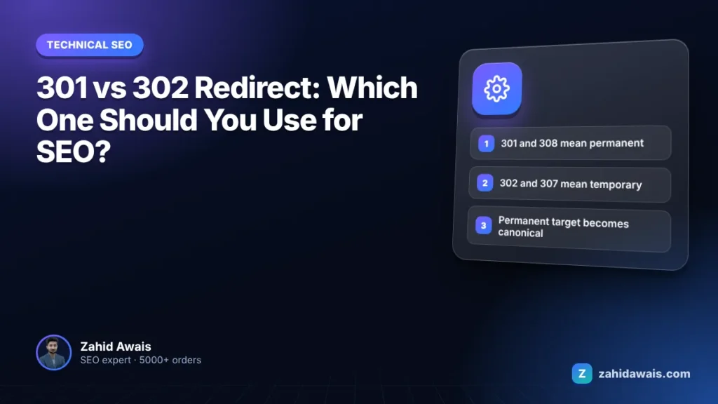 301 vs 302 Redirect: Which One Should You Use for SEO?
