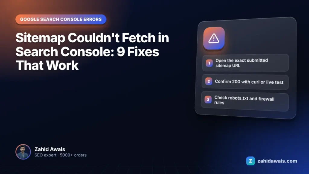 Sitemap Couldn’t Fetch in Search Console: 9 Fixes That Work
