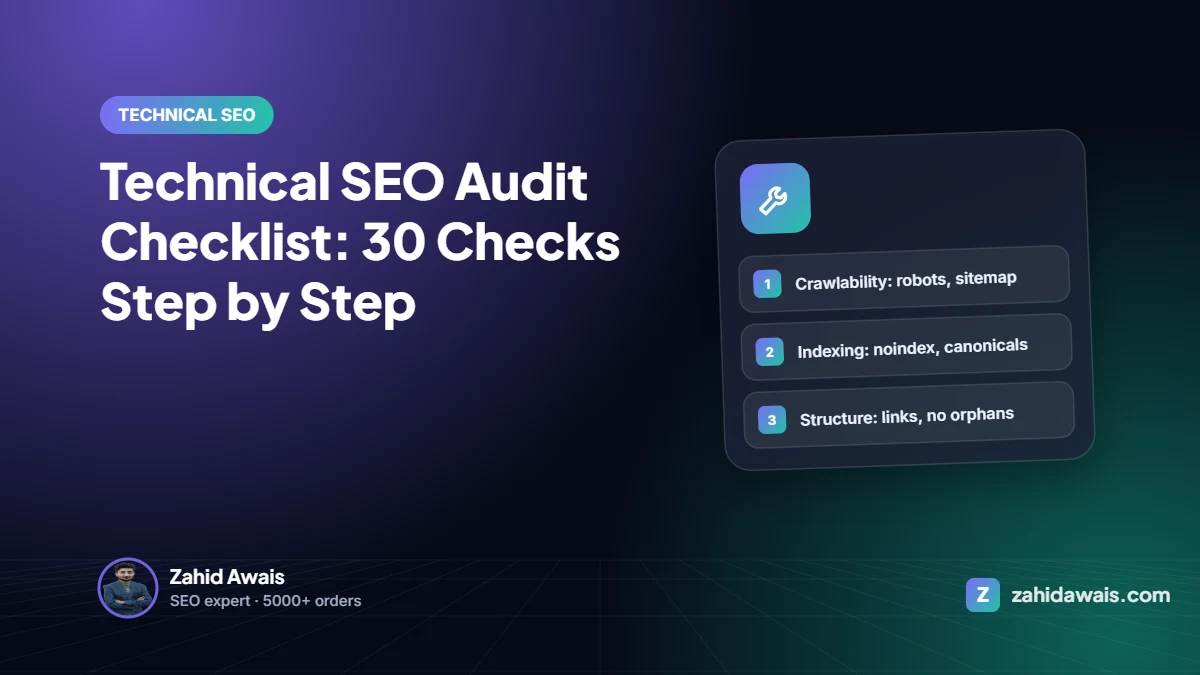 Technical SEO Audit Checklist: 30 Checks Step by Step