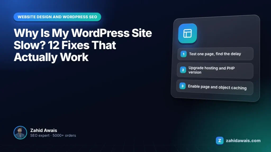 Why Is My WordPress Site Slow? 12 Fixes That Actually Work