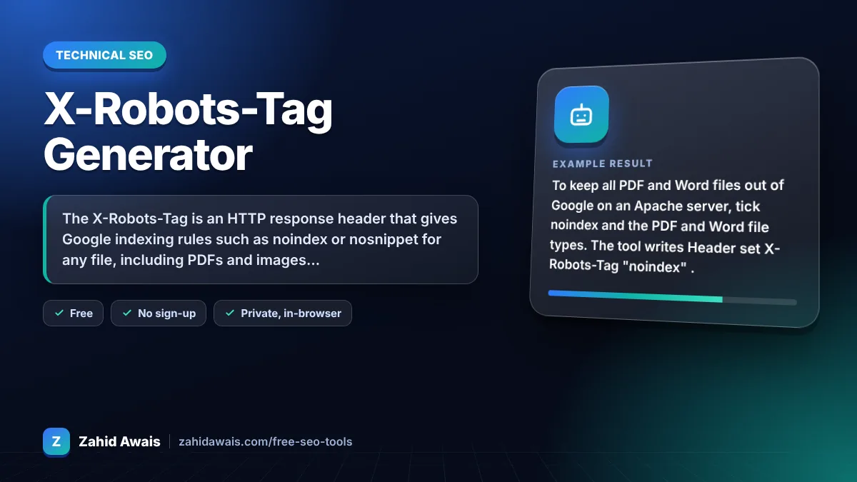 X-Robots-Tag Generator: what it does and an example result