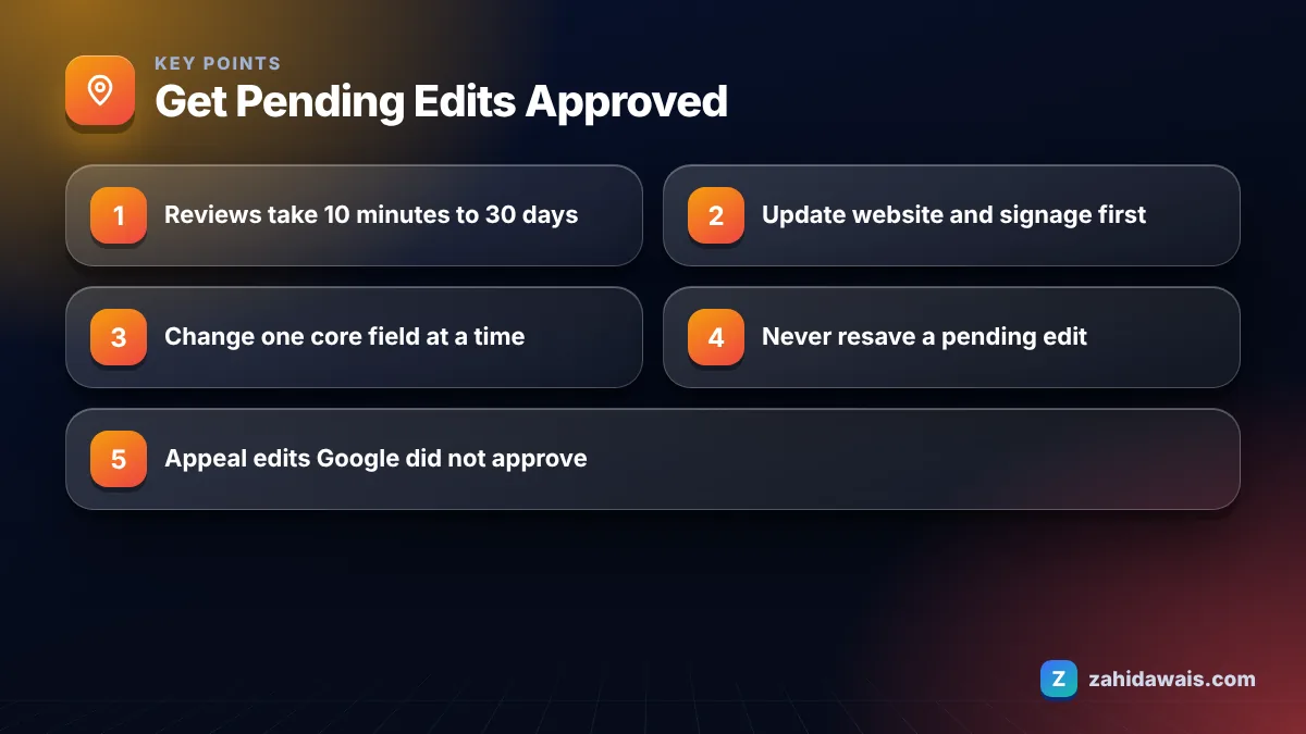 Key points: Get Pending Edits Approved