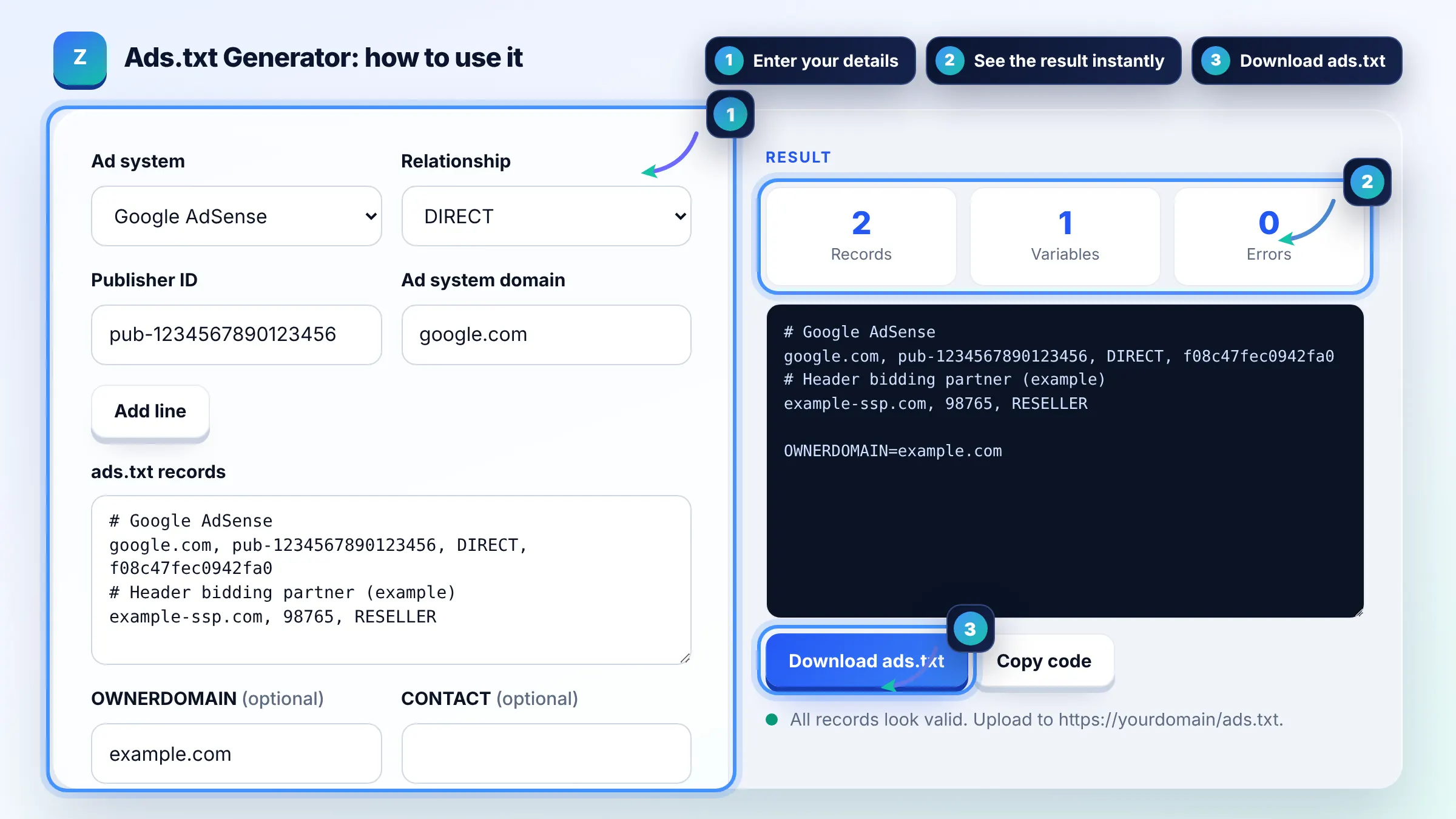 How to use the Ads.txt Generator: enter details, see the result and copy it
