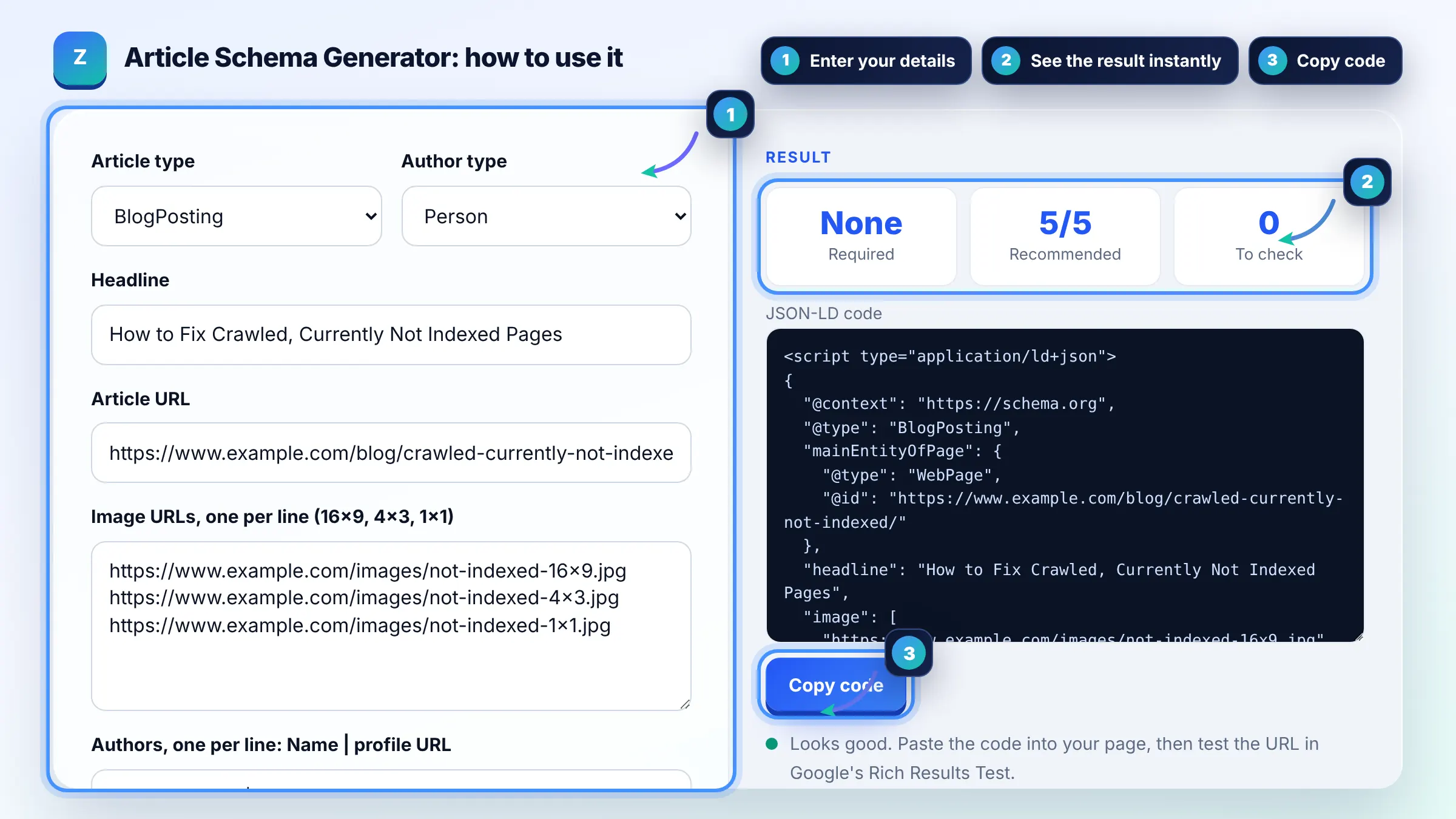 How to use the Article Schema Generator: enter details, see the result and copy it