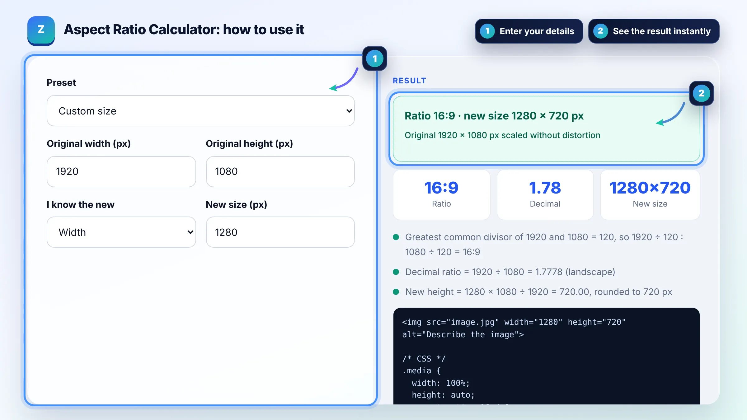 How to use the Aspect Ratio Calculator: enter details, see the result and copy it