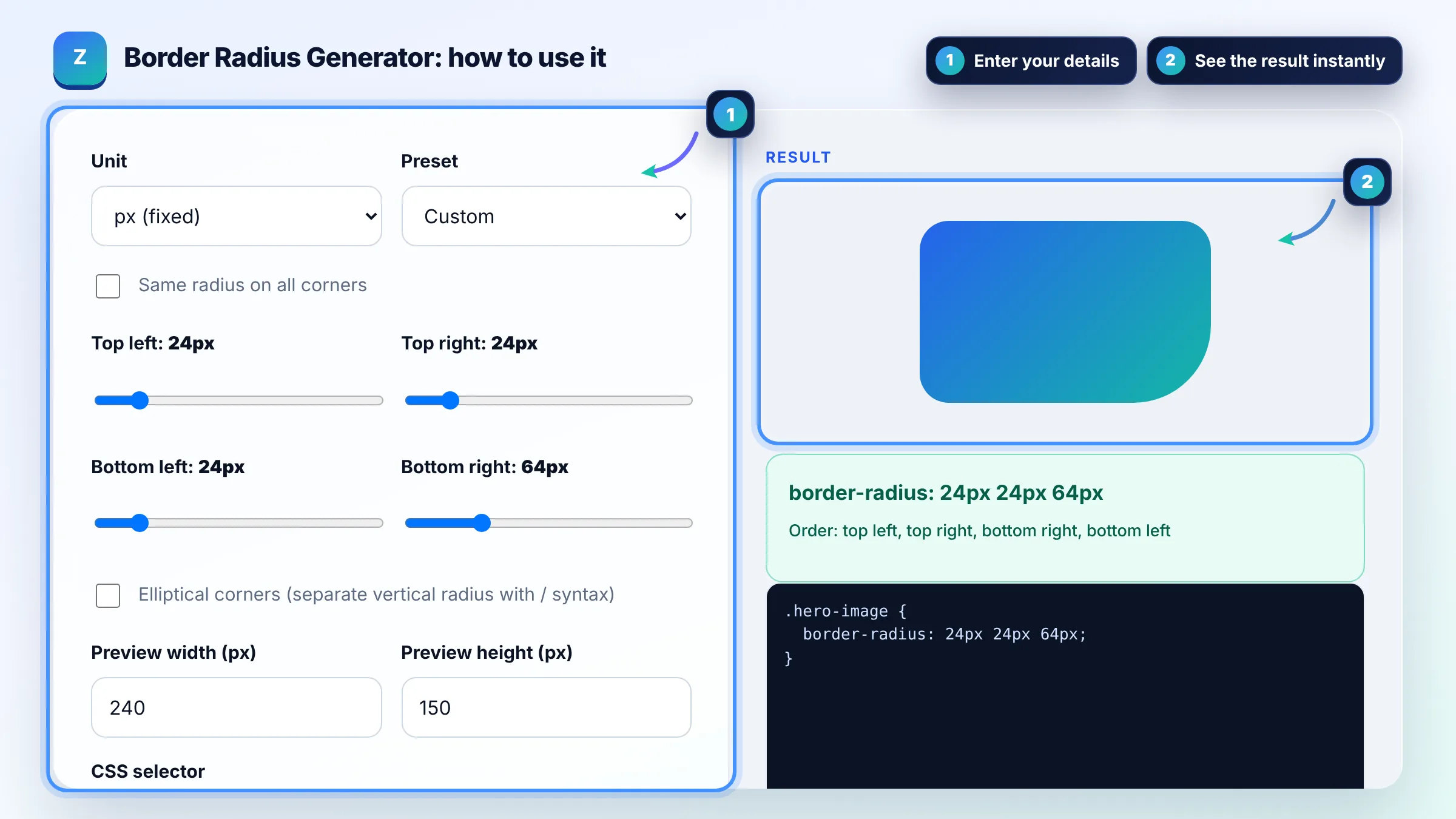 How to use the Border Radius Generator: enter details, see the result and copy it