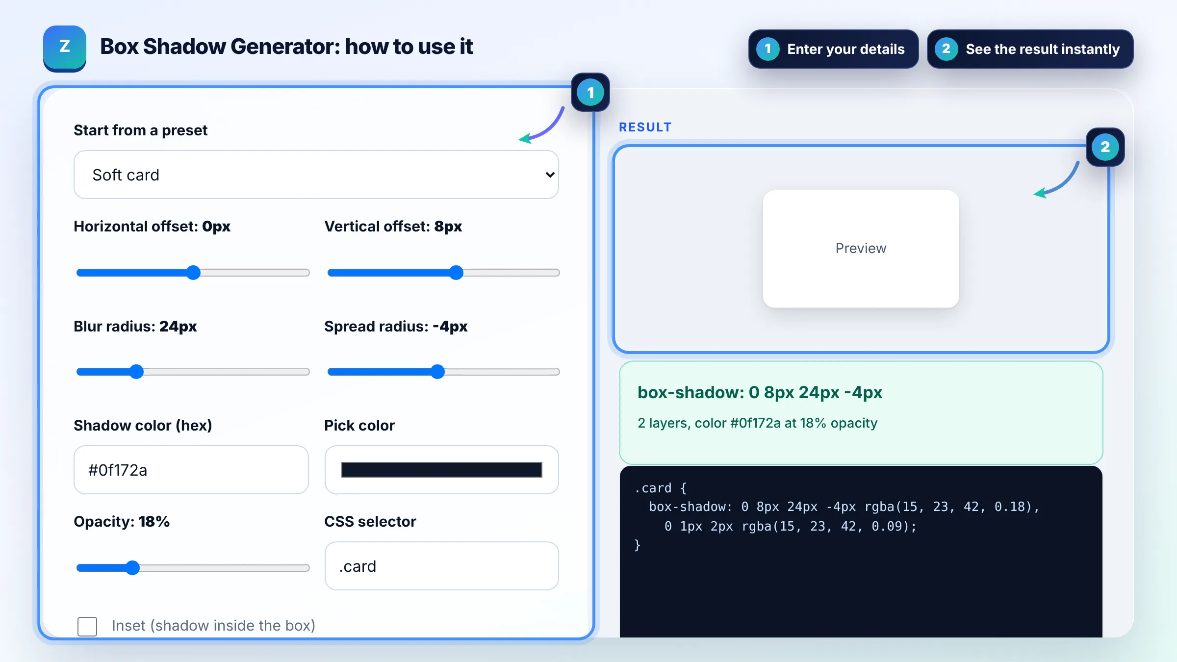 How to use the Box Shadow Generator: enter details, see the result and copy it