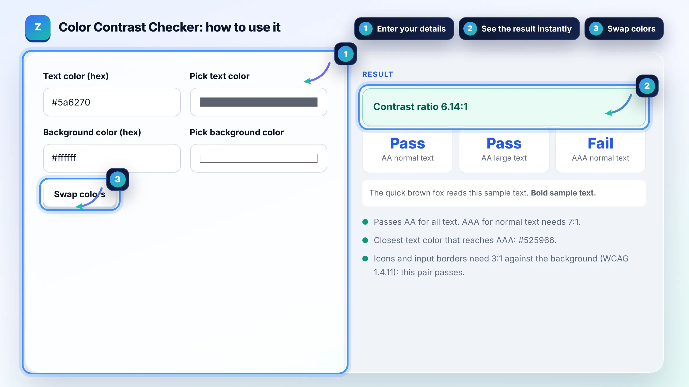 How to use the Color Contrast Checker: enter details, see the result and copy it