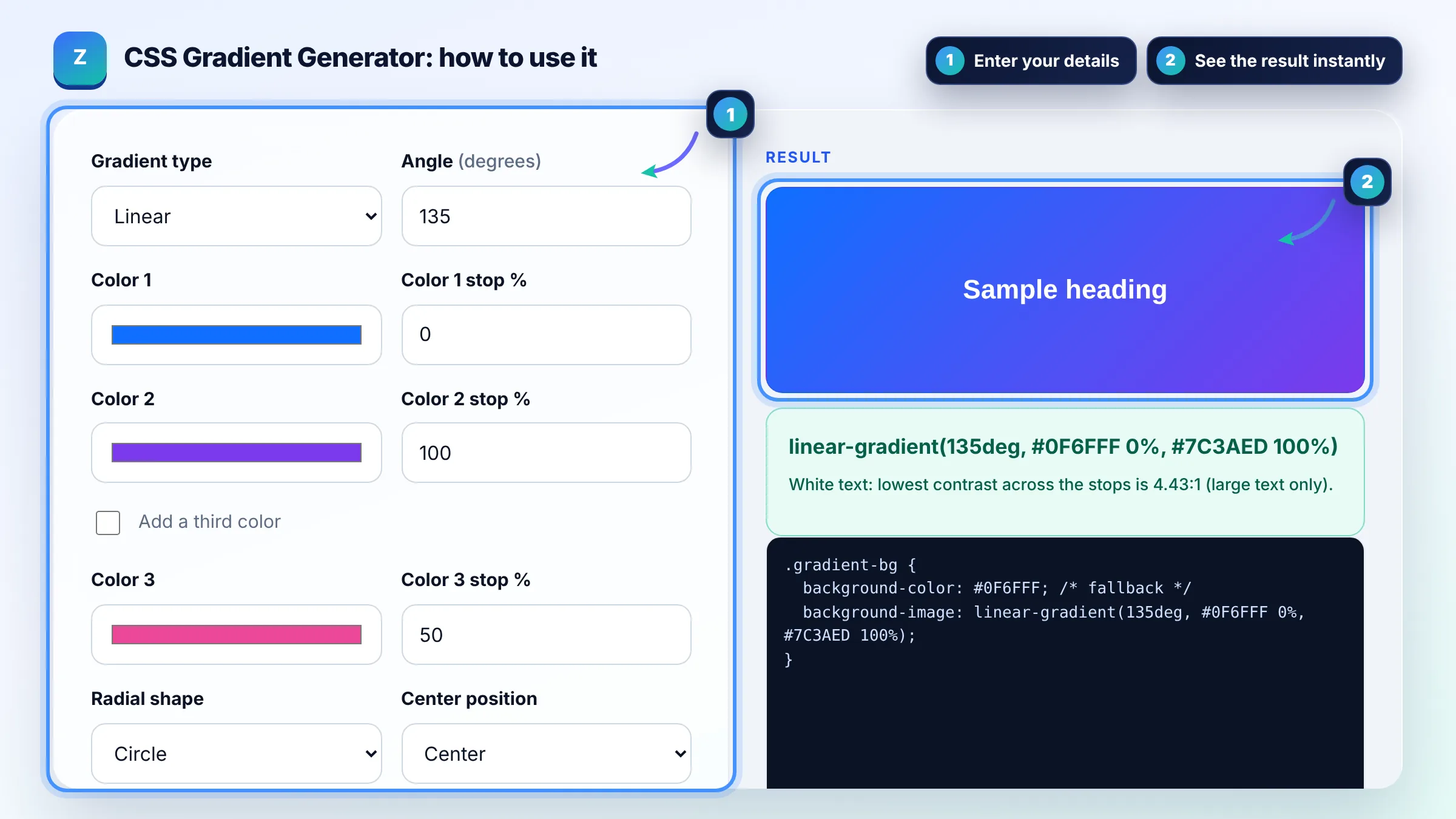 How to use the CSS Gradient Generator: enter details, see the result and copy it