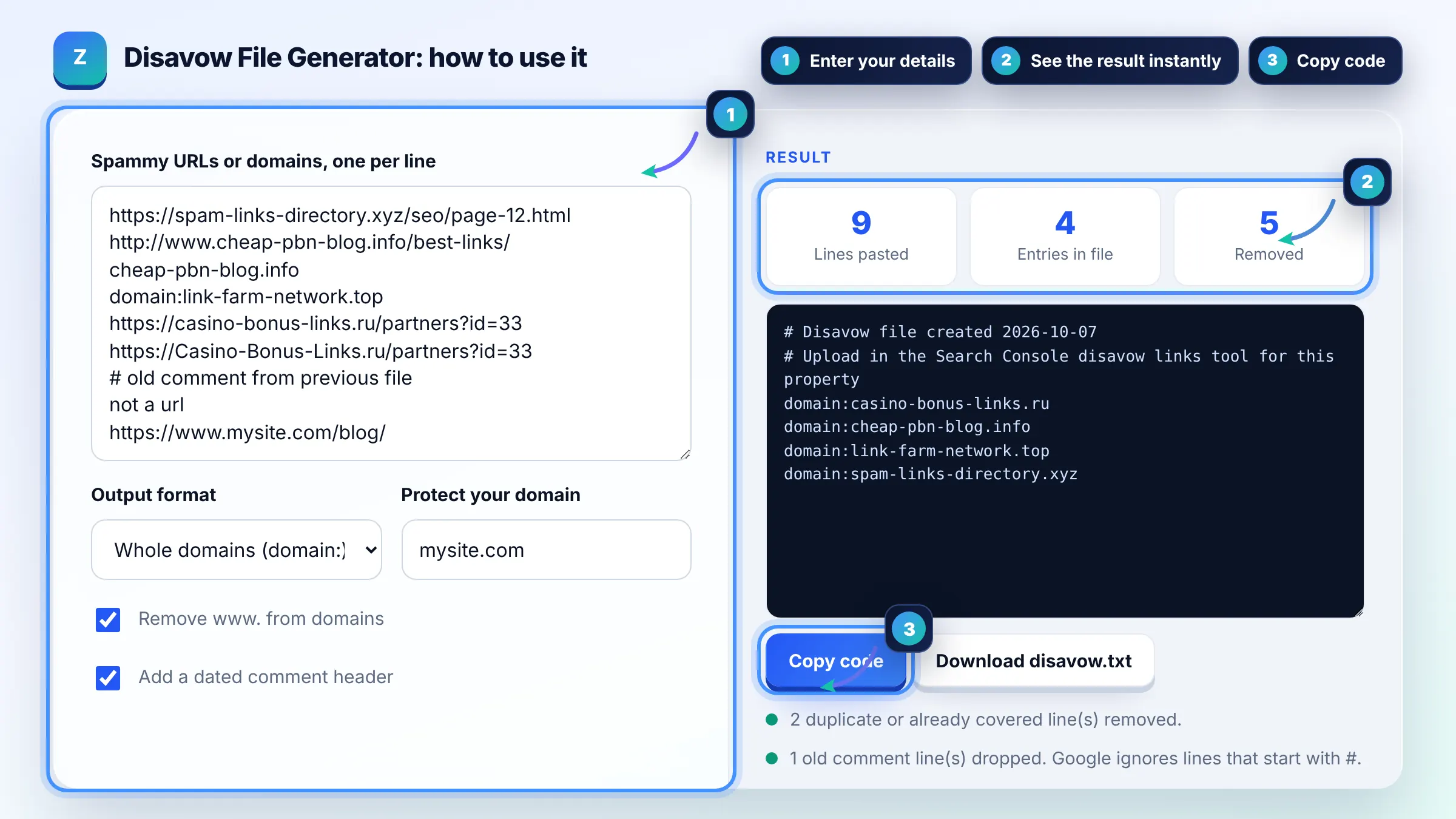 How to use the Disavow File Generator: enter details, see the result and copy it