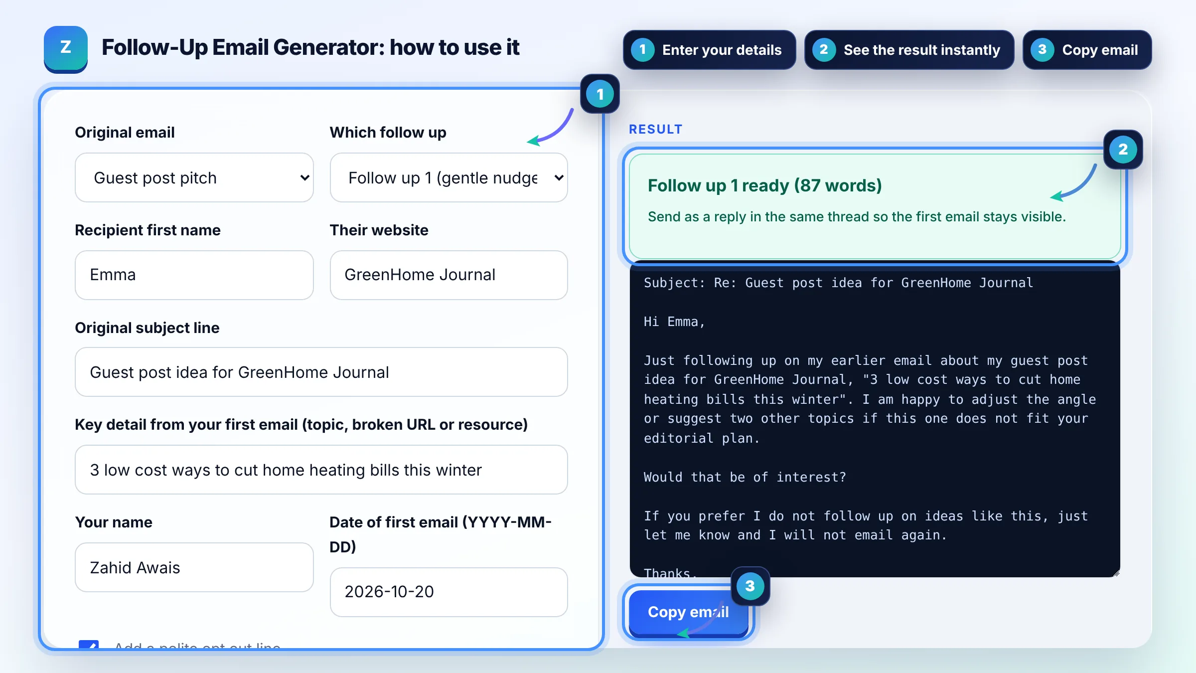 How to use the Follow-Up Email Generator: enter details, see the result and copy it