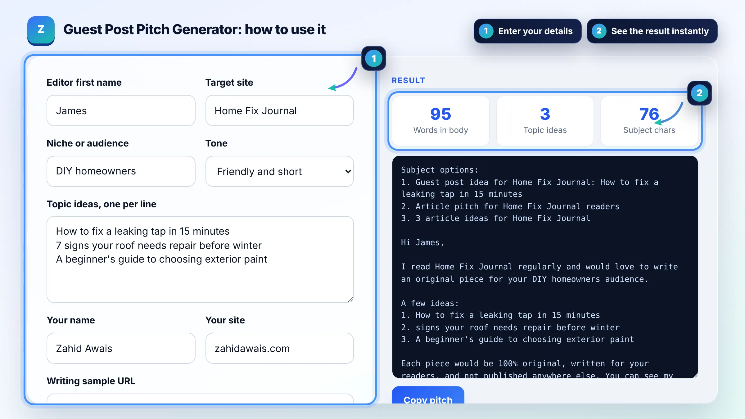 How to use the Guest Post Pitch Generator: enter details, see the result and copy it