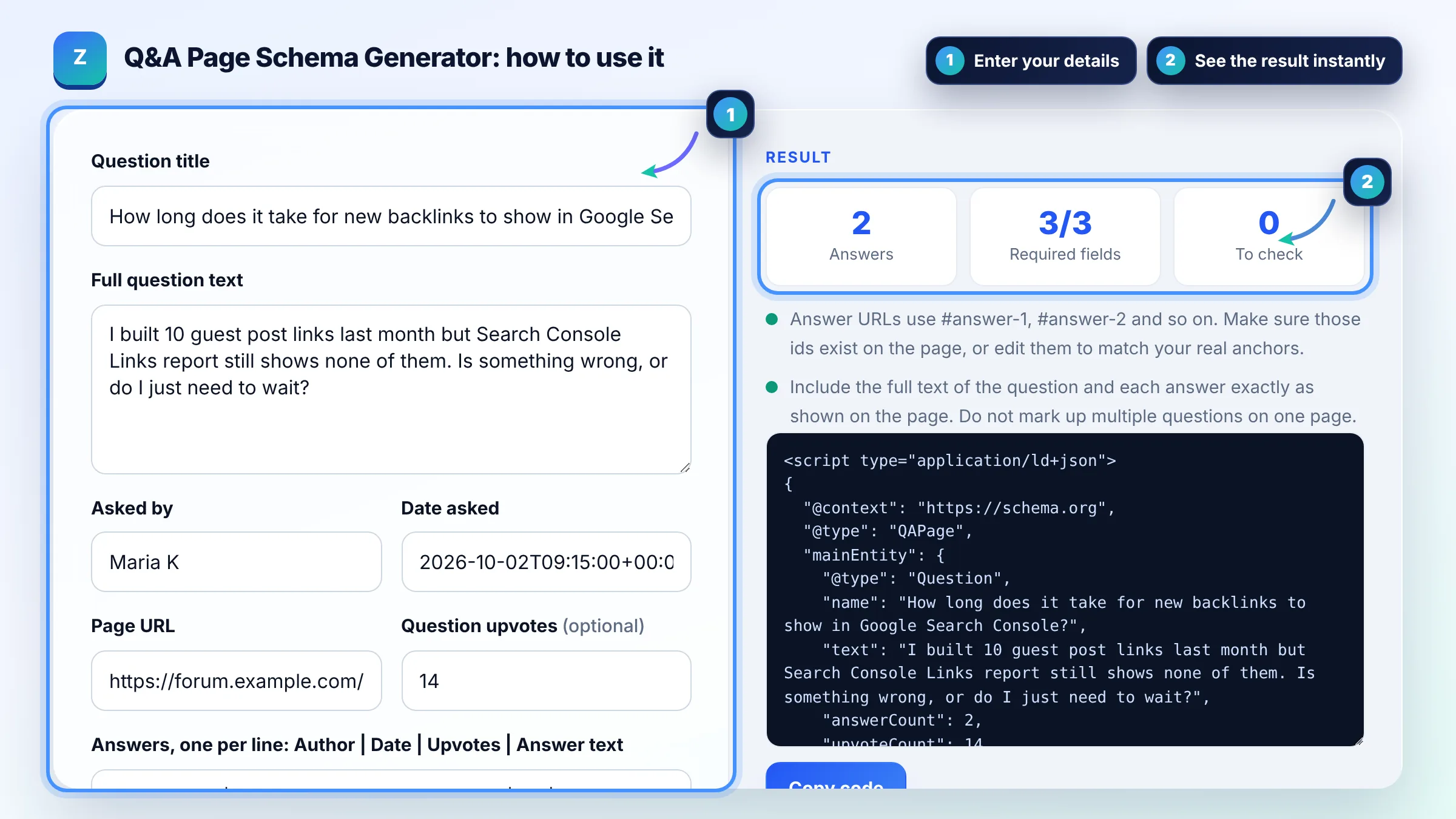 How to use the Q&A Page Schema Generator: enter details, see the result and copy it