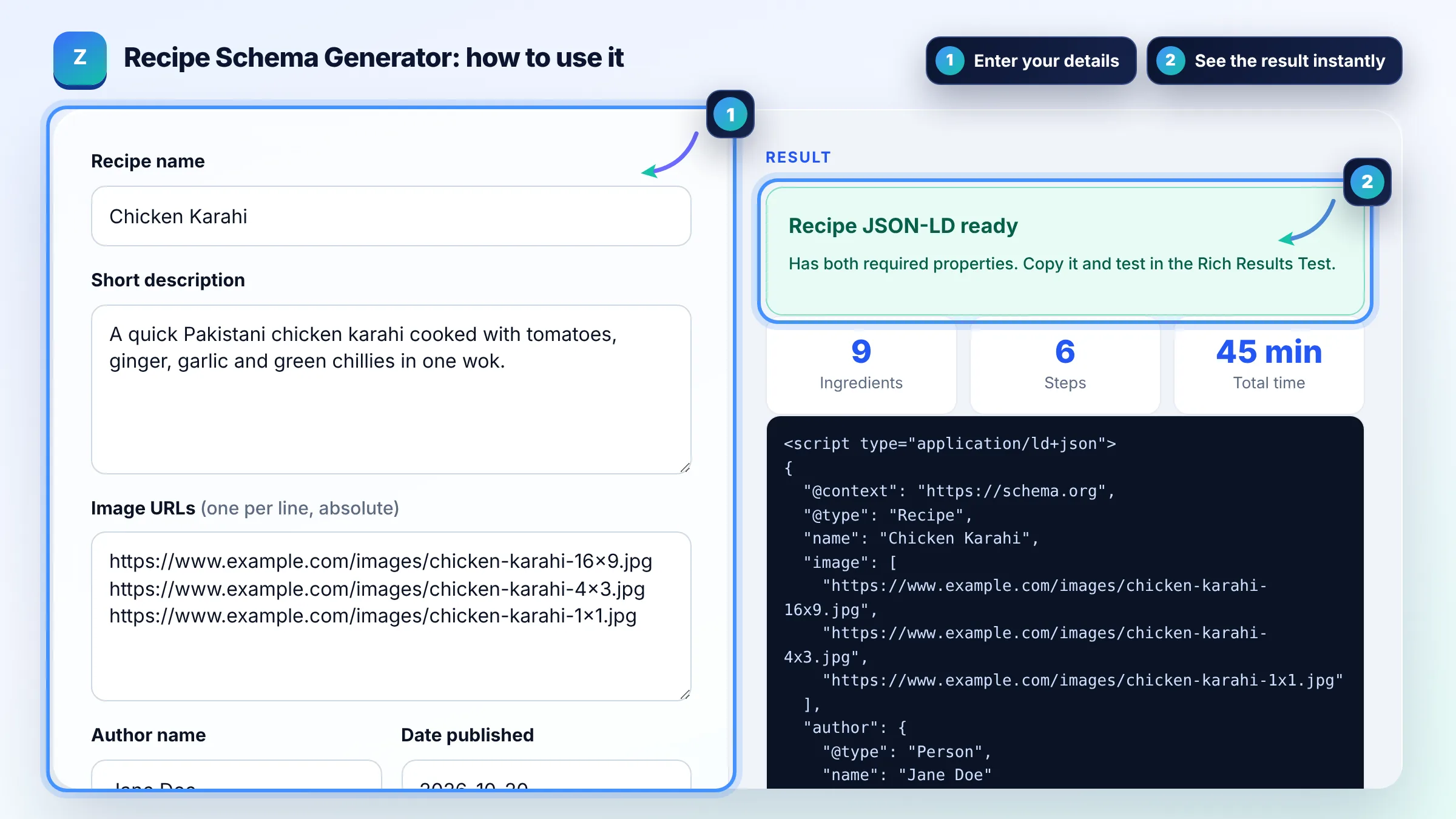 How to use the Recipe Schema Generator: enter details, see the result and copy it