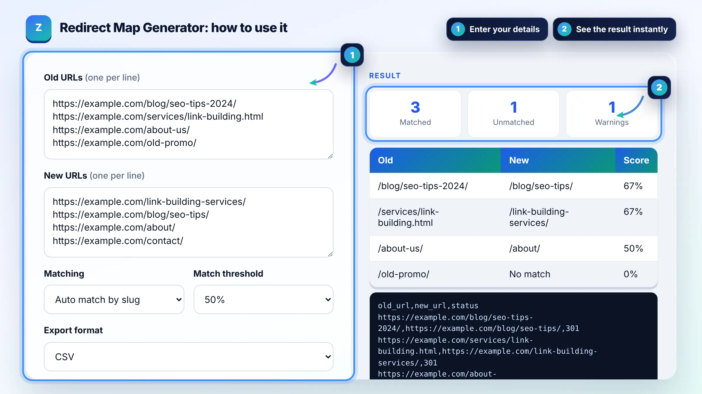 How to use the Redirect Map Generator: enter details, see the result and copy it