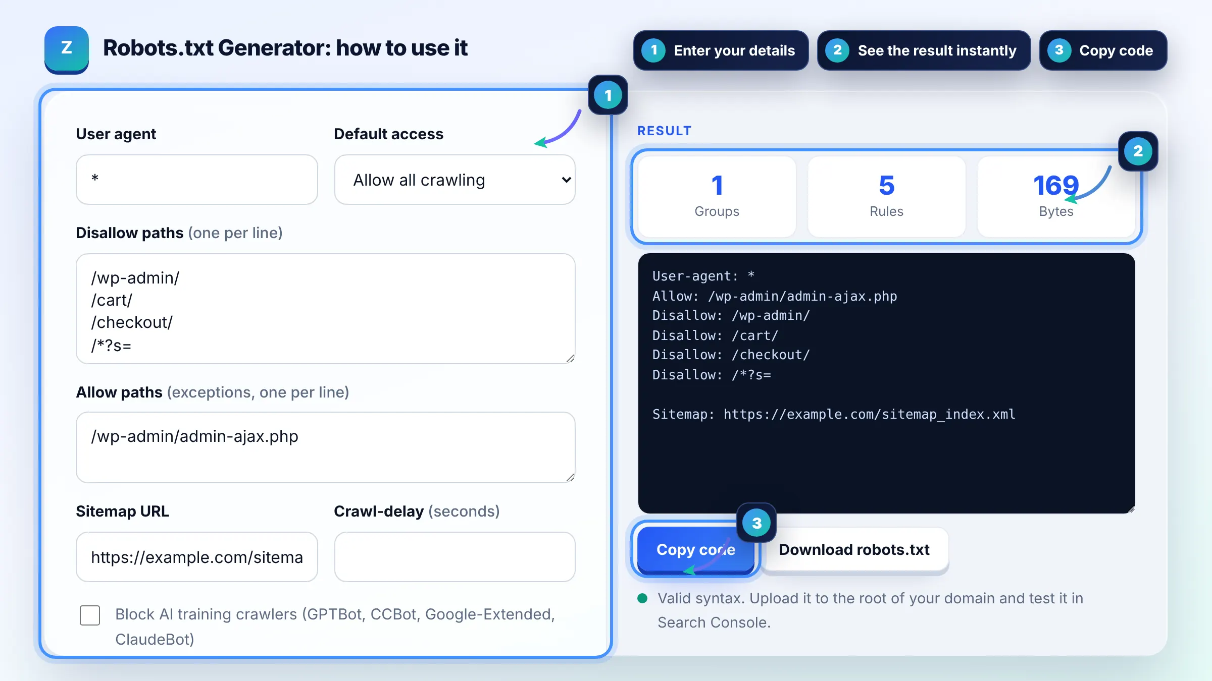 How to use the Robots.txt Generator: enter details, see the result and copy it